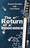 The Return of Innocence by Duane Simolke The Return of Innocence by Duane Simolke