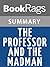 Summary & Study Guide The Professor and the Madman by Simon Winchester