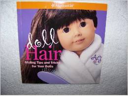 pdf download American Girl Doll Hair: Styling Tips and Tricks for Your Dolls