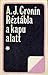 Réztábla a kapu alatt by A.J. Cronin