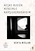 Keşke Bugün Kendimle Karşılaşmasaydım by Herta Müller