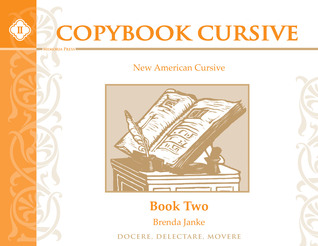 Copybook Cursive Book II (New American Cursive)