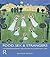 Food, Sex and Strangers: Understanding Religion as Everyday Life