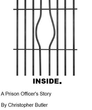 Inside - A Prison Officer’s Story (Kindle Edition)