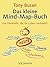 Das kleine Mind-Map-Buch: Die Denkhilfe, die Ihr Leben verändert (German Edition)