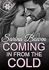 Coming in from the Cold by Sarina Bowen Coming in from the Cold by Sarina Bowen