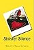 Sinister Silence (Silent Series Book 2)