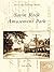 Savin Rock Amusement Park (Postcard History Series)
