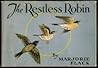 Restless Robin