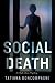 Social Death by Tatiana Boncompagni