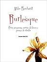 Burlesque: Curve assassine, sorrisi di fuoco e piume di struzzo! (Italian Edition)