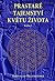 Prastaré tajemství květu života by Drunvalo Melchizedek
