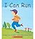 I Can Run (Scholastic Reading Line)