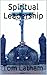 Spiritual Leadership
