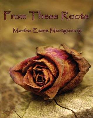 From These Roots (Kindle Edition)