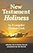 New Testament Holiness: God's Gift of Sanctification