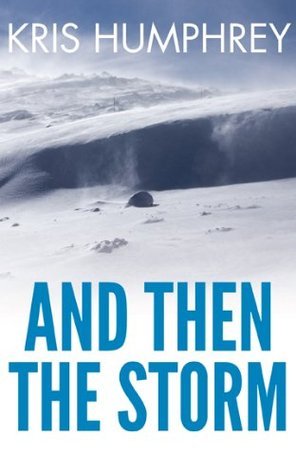 And Then the Storm
