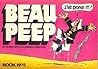 Beau Peep: Book Five (Beau Peep, #5)