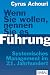 Wenn Sie wollen, nennen Sie es Führung: Systemisches Management im 21. Jahrhundert (Dein Business) (German Edition)