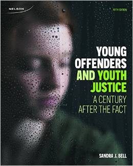 Young Offenders and Youth Justice: A Century After the Fact