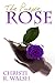 The Purple Rose (The Chroma...