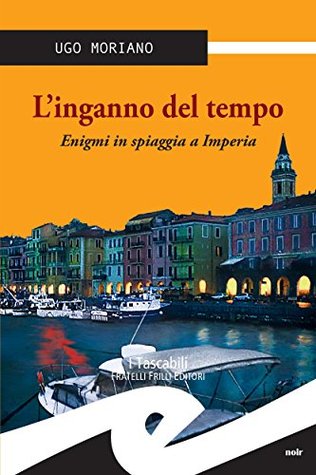 L'inganno del tempo (Kindle Edition)
