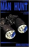 The Man Hunt: A Novel