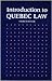 Introduction to Quebec Law