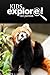 Red Pandas - Kids Explore: Animal books nonfiction - books ages 5-6
