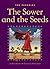The Sower and the Seeds (The Parables)