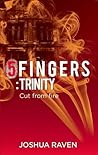 5fingers: trinity - cut from fire