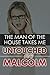 Untouched for Malcolm: The Man of the House Takes Me