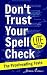 Don’t Trust Your Spell Check (Lite) by Dean Evans