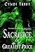 Sacrifice of Greatest Price (Between Book 4)