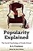 Popularity Explained: The Social Psychology of Grade School