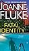 Fatal Identity by Joanne Fluke