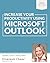 Increase Your Productivity Using Microsoft Outlook 2010 by Laura Leist