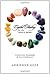 Crystal Healing for the Whole Being, 10 Practical Techniques for Personal Transformation