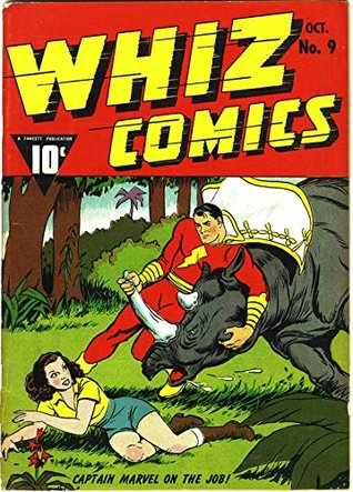 Whiz Comics #9 (Illustrated) (Golden Age Preservation Project)