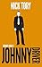 Johnny Driver: Organized Crime Trilogy #3 (Johnny Book)