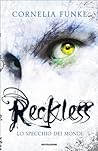 Reckless (Versione italiana) by Cornelia Funke