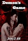 Demon's Game (Occult Erotica, Gender Transformation) Demon's Game (Occult Erotica, Gender Transformation)