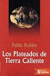 Los plateados de Tierra Caliente