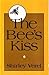 The Bee's Kiss