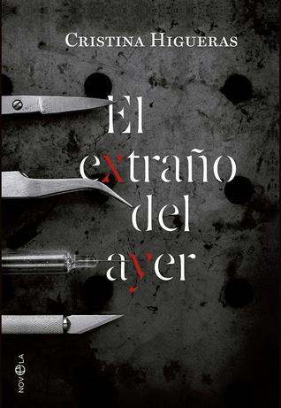 El extraño del ayer (Paperback)
