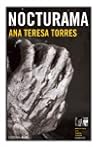 Nocturama by Ana Teresa Torres