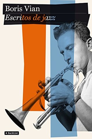 Portada de Escritos de jazz, de Boris Vian