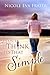 I Don't Think It's That Simple by Nicole Eva Fraser