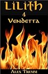 Vendetta (Lilith, #4)