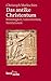 Das antike Christentum: Frömmigkeit, Lebensformen, Institutionen (Beck'sche Reihe) (German Edition)